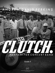 Clutch. Concert Band sheet music cover Thumbnail